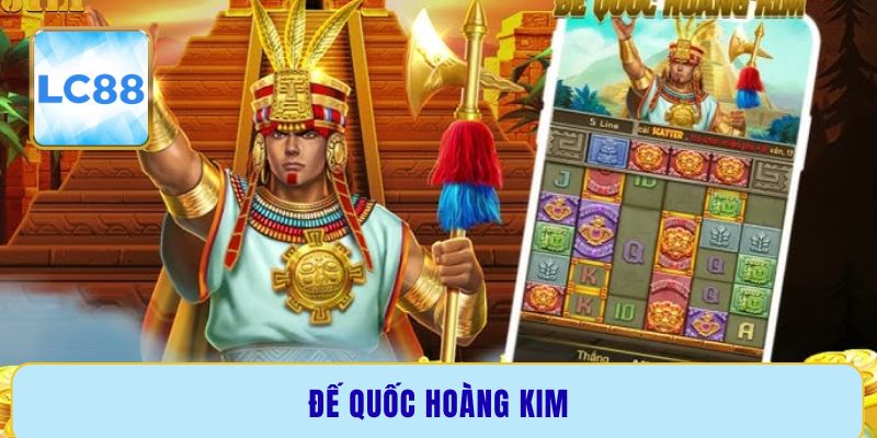 Đế quốc hoàng kim - Mẹo săn thưởng đỉnh cao nhất 2025